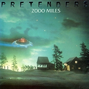 2000 Miles by Pretenders