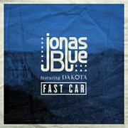 Fast Car by Jonas Blue feat. Dakota