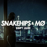 Don't Leave by Snakehips And M0