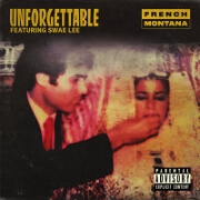 Unforgettable by French Montana feat. Swae Lee