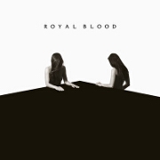 How Did We Get So Dark? by Royal Blood