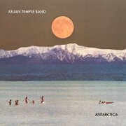 Antarctica by Julian Temple Band