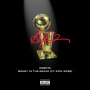 Money In The Grave by Drake feat. Rick Ross