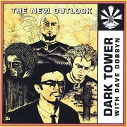THE NEW OUTLOOK by Dark Tower