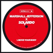 Move Your Body by Marshall Jefferson And Solardo