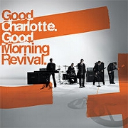 Good Morning Revival by Good Charlotte