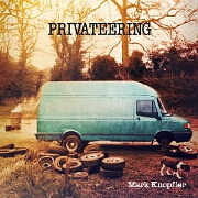 Privateering by Mark Knopfler