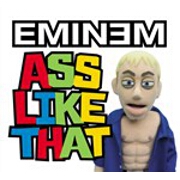 Ass Like That by Eminem
