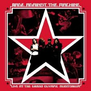 LIVE AT THE GRAND OLYMPIC AUDITORIUM by Rage Against The Machine