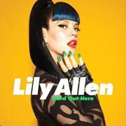 Hard Out Here by Lily Allen