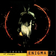 The Cross Of Changes by Enigma