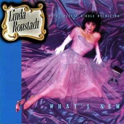 What's New by Linda Ronstadt