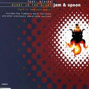 Right In The Night by Jam & Spoon