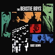 Root Down by Beastie Boys
