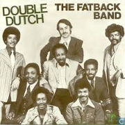 Double Dutch by The Fatback Band
