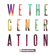 We The Generation by Rudimental