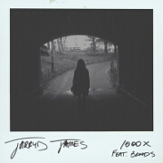 1000x by Jarryd James feat. Broods
