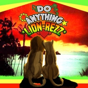 Do Anything by Lion Rezz
