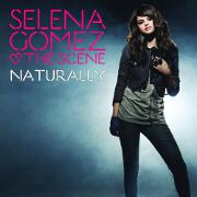 Naturally by Selena Gomez And The Scene