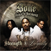 Strength And Loyalty by Bone Thugs N Harmony