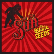 ON THE SUN by The Black Seeds