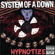 Hypnotize by System Of A Down