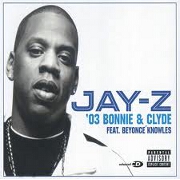 BONNIE & CLYDE by Jay Z Feat.Beyonce