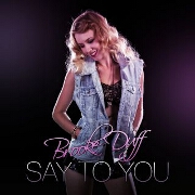 Say To You by Brooke Duff