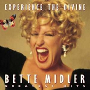 Experience The Divine by Bette Midler
