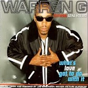 What's Love Got To Do With It by Warren G & Adi