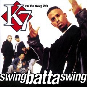 Swing Batta Swing by K7 And The Swing Kids