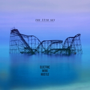 The 11th Sky by Electric Wire Hustle