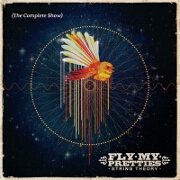 String Theory (The Complete Show) by Fly My Pretties