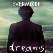 Dreams by Evermore