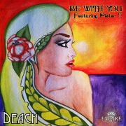 Be With You by Deach feat. Pieter T