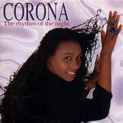 Rhythm Of The Night by Corona