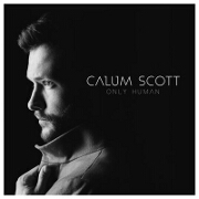 Only Human by Calum Scott