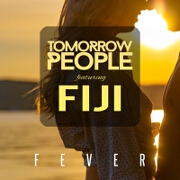 Fever by Tomorrow People feat. Fiji