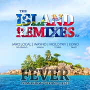 Fever (Samoa Remix) by Tomorrow People feat. Wayno And Fiji