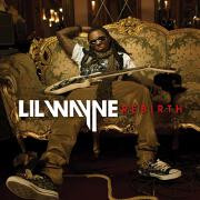 Rebirth by Lil Wayne