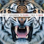This Is War by 30 Seconds To Mars