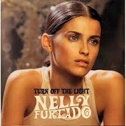 TURN OFF THE LIGHT by Nelly Furtado