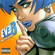HERE'S TO THE NIGHT by Eve 6