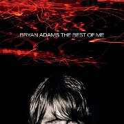 THE BEST OF ME by Bryan Adams