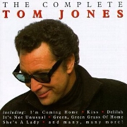 THE COMPLETE TOM JONES by Tom Jones