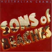 Sons Of Beaches by Australian Crawl