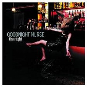 The Night by Goodnight Nurse