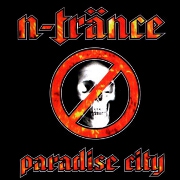 Paradise City by N-Trance