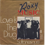 Love Is The Drug by Roxy Music