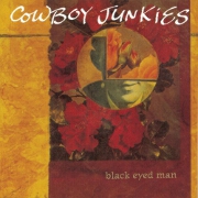 Black Eyed Man by Cowboy Junkies